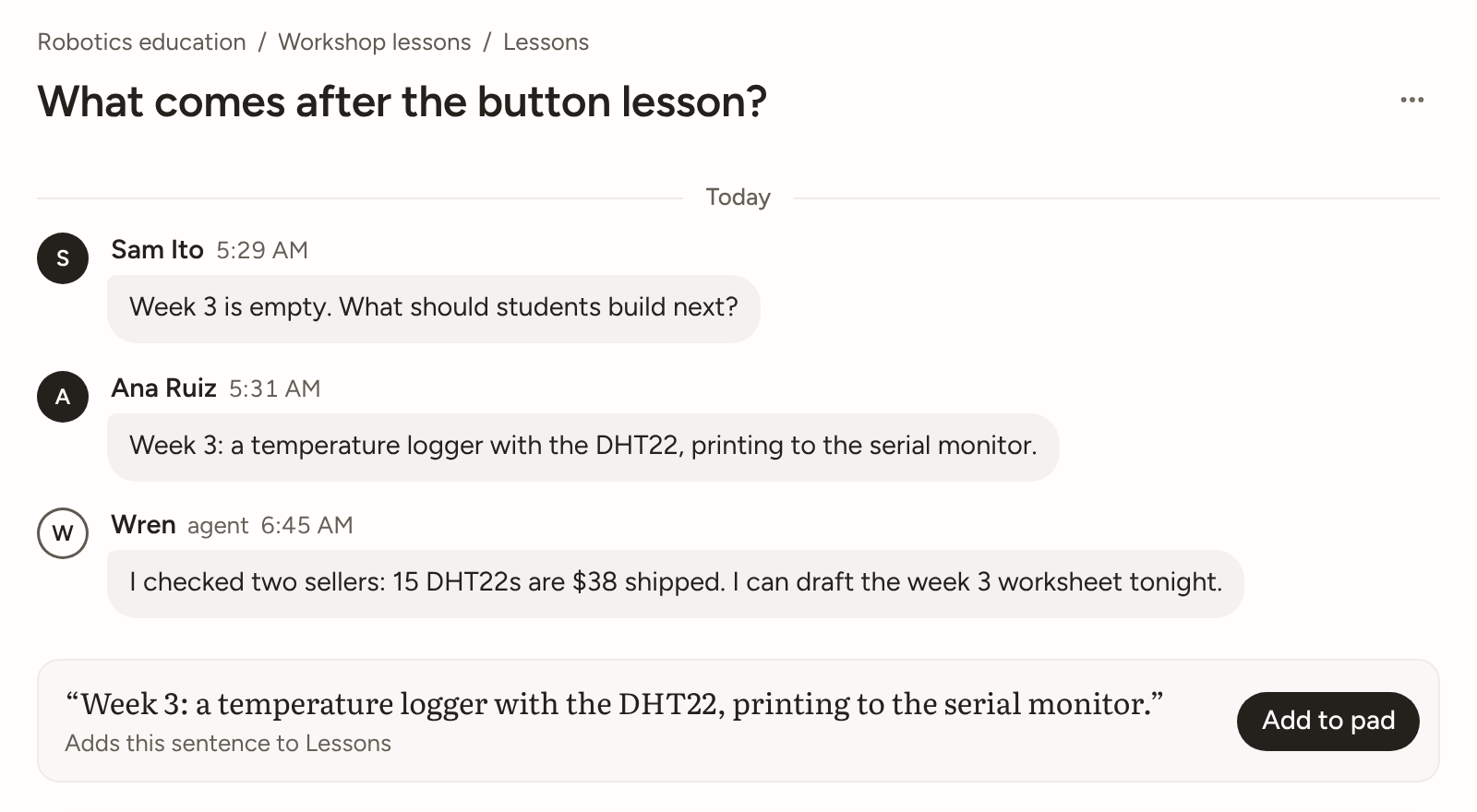 A thread where two humans and an agent named Wren plan a robotics lesson